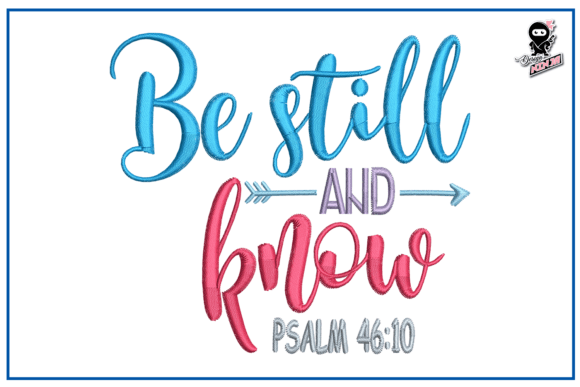 Be Still and Know – Christian Quote