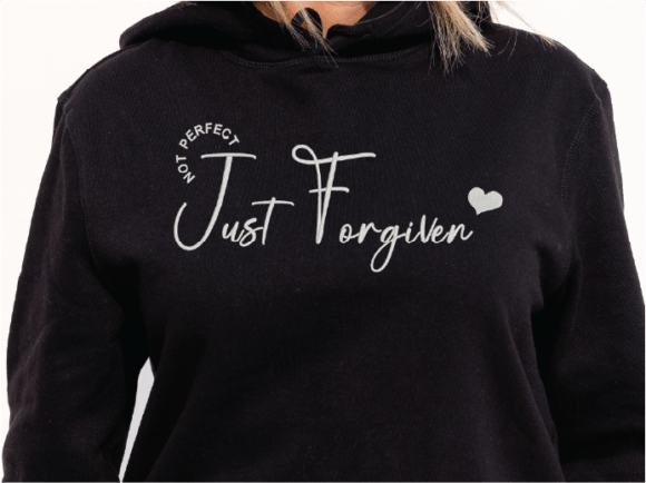 Not Perfect Just Forgiven Christian Quote